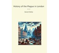 History of the Plague in London