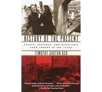 History of the Present Timothy Garton Ash (Auteur)
