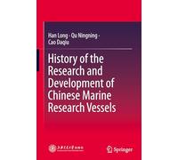 History of the Research and Development of Chinese Marine Research Vessels