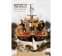 History of the Rnli - Heroes of the Sea