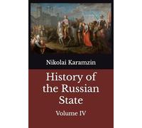 History of the Russian State: Volume IV