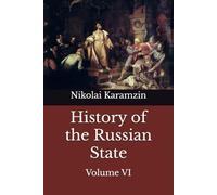 History of the Russian State: Volume VI