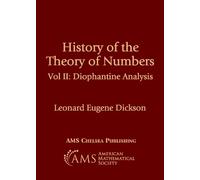 History of the Theory of Numbers: Diophantine Analysis