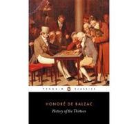 History of the Thirteen, Penguin Classics Series Honore De Balzac (Auteur)