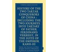 History Of The Two Tartar Conquerors Of China