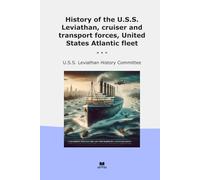 History of the U.S.S. Leviathan, cruiser and transport forces, United States Atlantic fleet