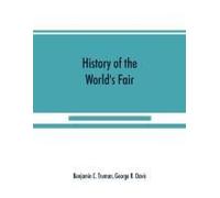 History Of The World's Fair
