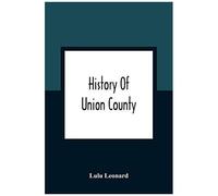 History Of Union County