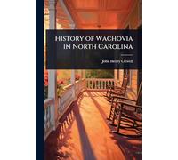 History of Wachovia in North Carolina