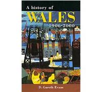 History of Wales, 1906-2000, Welsh History Text Books, 4 D. Gareth Evans (Auteur)
