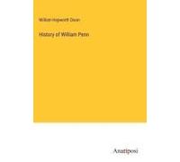 History Of William Penn