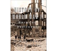 History of World War II: Germany Destroyed