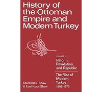 Shaw – Histoire de l'Empire ottoman et de la Turquie moderne – v2