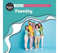 History: Past, Present, Future: Daily Life: Daily Life - Family