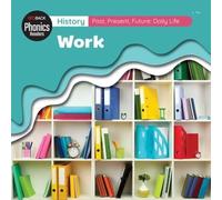 History: Past, Present, Future: Daily Life: Daily Life - Work