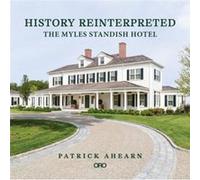History Reinterpreted by Patrick Ahearn Patrick Ahearn (Auteur)