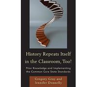 History Repeats Itself In The Classroom, Too!