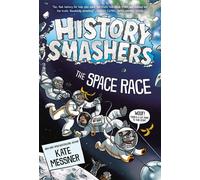 History Smashers: The Space Race - Kate Messner - Random House Books for Young Readers - ebook (ePub) - Livre