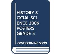 HISTORY SOCIAL SCIENCE 2006 POSTERS GRADE 5