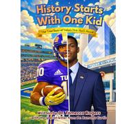 History Starts With One Kid: The True Story of Tulsa's First Black Mayor
