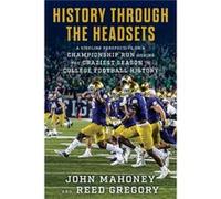 History Through the Headsets Reed Gregory John Mahoney (Auteur)