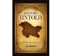 History Untold: An Ordeal of the Sikhs in J and K