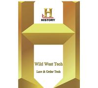 History – Wild West Tech : Law & Order Tech – DVD