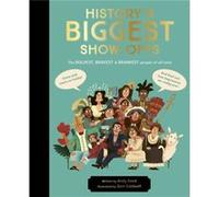 Historys BIGGEST Showoffs by Andy Seed Andy Seed (Auteur)