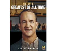 History's Greatest Of All Time With Peyton Manning [Digital Video Disc]