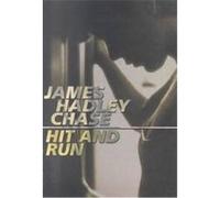 Hit and Run James Hadley Chase (Auteur)