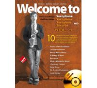 HIT DIFFUSION DELAGE JL&M - WELCOME TO SAXOPHONE MIB VOL.1 + CD Partition variété, pop, rock... Variété internationale Vent