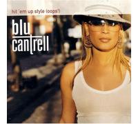 Blu Cantrell – Hit Em Up Style (Oops) – Arista