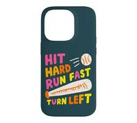 Hit Hard Run Fast Turn Left Baseball Funny Sport Mom Dad Coque pour iPhone 14 Pro