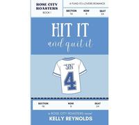 Hit It And Quit It