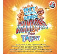 Hit Mania Dance Champions 2022 New Talent - Hit Mania Dance Champions 2022 New Talent / Various