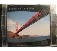 Hit Me With A Flower