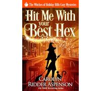 Hit Me With Your Best Hex