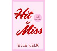 Hit or Miss