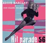 Hit Parade 56 : Eddie Barclay