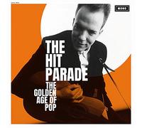 Hit Parade - The Golden Age of Pop