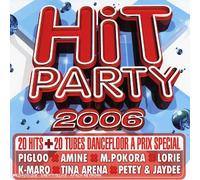 Artistes variés – Hit Party 2006 – CD