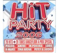 Artistes variés – Hit Party 2006 – CD