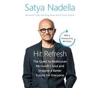 Satya Nadella – Hit Refresh – Édition internationale – Poche