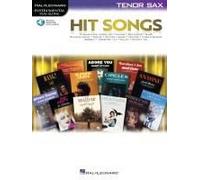Hit Songs: Tenor Sax Play-Along With Audio Demo And Backing Tracks