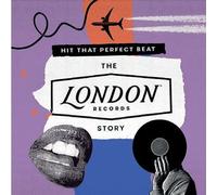 Hit That Perfect Beat - the London Records Story