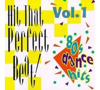 Hit That Perfect Beat Vol. 01 by Gang of Four, Yaz, Erasure, Hit That Perfect Beat (1995-10-17)