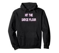 Hit The Dance Floor Disco des années 70 Sweat à Capuche