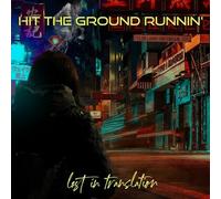 Hit The Ground Runnin' - Lost In Translation [Cd]