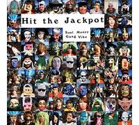 Hit The Jackpot - Soul Money Gang Vibe [Compact Discs]