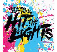 Hit the Lights - Skip School Star Fights